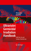 Ultraviolet germicidal irradiation handbook: UVGI for air and surface disinfection