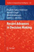 Recent advances in decision making