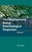 Plant developmental biology v. 1 Biotechnological perspectives
