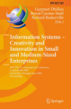 Information systems : creativity and innovation in small and medium-sized enterprises: IFIP WG 8.2 International Conference, CreativeSME 2009, Guimaraes, Portugal, June 21-24, 2009, Proceedings