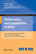 Mathematics and computation in music: second international conference, MCM 2009, New Haven, CT, Usa, june 19-22, 2009. Proceedings