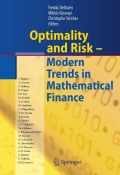 Optimality and risk: modern trends in mathematical finance : the Kabanov festschrift
