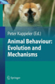 Animal behavior: evolution and mechanisms