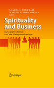 Spirituality and business: exploring possibilities for a new management paradigm