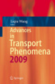 Advances in transport phenomena: 2009