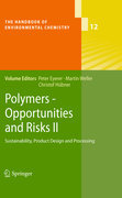 Polymers: opportunities and risks v. II Sustainability, product design and processing