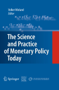 The science and practice of monetary policy today: the Deutsche Bank Prize in financial economics 2007