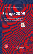 Fringe 2009: 6th International Workshop on Advanced Optical Metrology