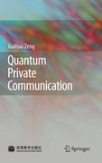 Quantum private communication