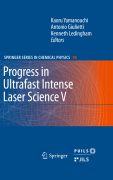 Progress in ultrafast intense laser science v. V