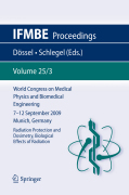 World Congress on Medical Physics and Biomedical Engineering September 7 - 12, 2009 Munich, Germany v. 25/III Radiation protection and dosimetry, biological effects of radiation
