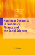 Nonlinear dynamics in economics, finance and the social sciences: essays in honour of John Barkley Rosser Jr