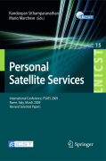 Personal satellite services: International Conference, PSATS 2009, Rome, Italy, March 18-19, 2009, Revised Selected Papers