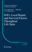 IGFs: local repair and survival factors throughout life span