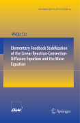 Elementary feedback stabilization of the linear reaction-convection-diffusion equation and the wave
