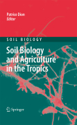 Soil biology and agriculture in the tropics