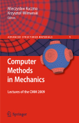 Computer methods in mechanics: Lectures of the CMM 2009