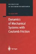 Dynamics of mechanical systems with Coulomb friction