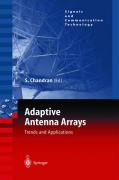 Adaptive antenna arrays: trends and applications