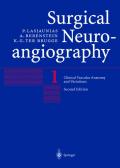 Surgical neuroangiography: 1 clinical vascular anatomy and variations