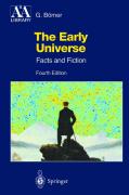The early Universe: facts and fiction