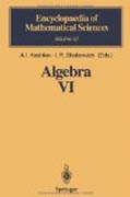 Algebra VI: combinatorial and asymptotic methods of algebra : nonassociative structures