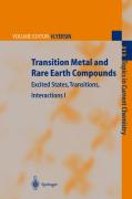 Transition metal and rare earth compounds: excited states, transitions, interactions I