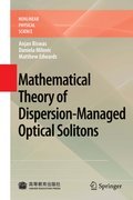 Mathematical theory of dispersion-managed opticalsolitons