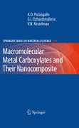 Macromolecular metal carboxylates and their nanocomposite