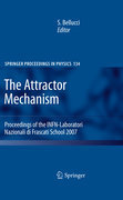 The attractor mechanism: Proceedings of the INFN-Laboratori Nazionali di Frascati School 2007
