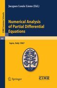 Numerical analysis of partial differential equations: lectures given at the Centro Internazionale Matematico Estivo (C.I.M.E.) held in Ispra (Varese), Italy, July 3-11, 1967