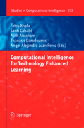 Computational intelligence for technology enhanced learning