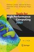 Tools for high performance computing 2009: Proceedings of the 3rd International Workshop on Parallel Tools for High Performance Computing, September 2009, Zih, Dresden