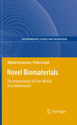 Novel biomaterials: decontamination of toxic metals from wastewater