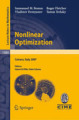 Nonlinear optimization: lectures given at the C.I.M.E. Summer School held in Cetraro, Italy, July 1-7, 2007