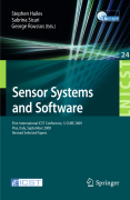 Sensor systems and software: First International ICST Conference, S-CUBE 2009, Pisa, Italy, September 7-9, 2009, Revised Selected Papers