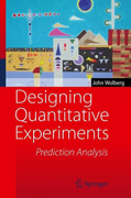 Designing quantitative experiments: prediction analysis