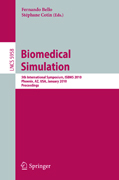 Biomedical simulation: 5th International Symposium, ISBMS 2010, Phoenix, AZ, USA, January 23-24, 2010 Proceedings