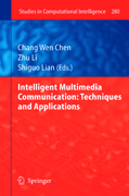 Intelligent multimedia communication: techniques and applications