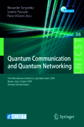 Quantum communication and quantum networking: First International Conference, QuantumComm 2009, Naples, Italy, October 26-30, 2009, Revised Selected Papers