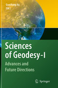 Sciences of geodesy: advances and future directions - I