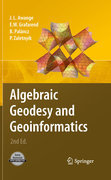 Algebraic geodesy and geoinformatics