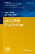 Geospatial visualisation: Proceedings of the GeoCart’2010 Conference