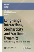 Long-range interactions, stochasticity and fractional dynamics: dedicated to George M. Zaslavsky (1935—2008)