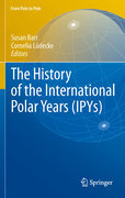 The history of the international Polar Years (IPYs)