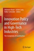Innovation policy and governance in high-tech industries: the complexity of coordination
