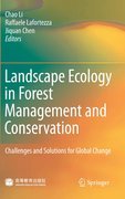Landscape ecology in forest management and conservation: challenges and solutions for global change