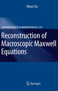 Reconstruction of macroscopic Maxwell equations: a single susceptibility theory
