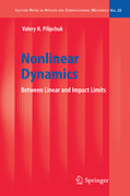Nonlinear dynamics: between linear and impact limits