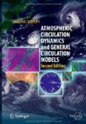 Atmospheric circulation dynamics and general circulation models